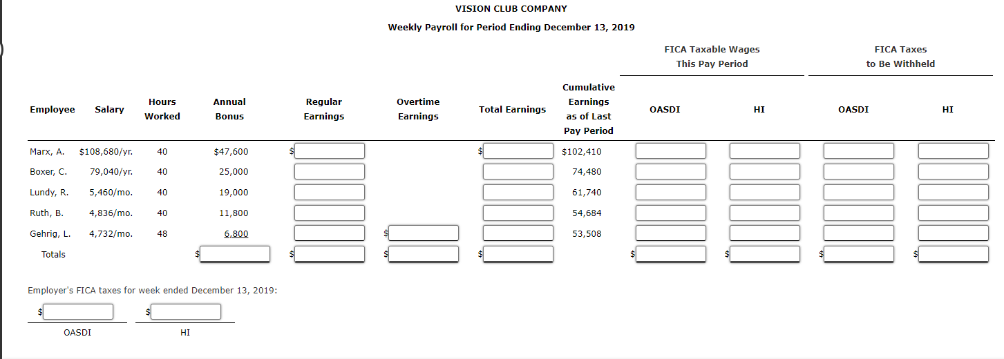 Solved At Vision Club Company Office Workers Are Employed Chegg