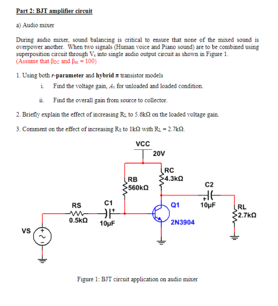 Solved Part 2 BJT amplifier circuit a) Audio mixer During