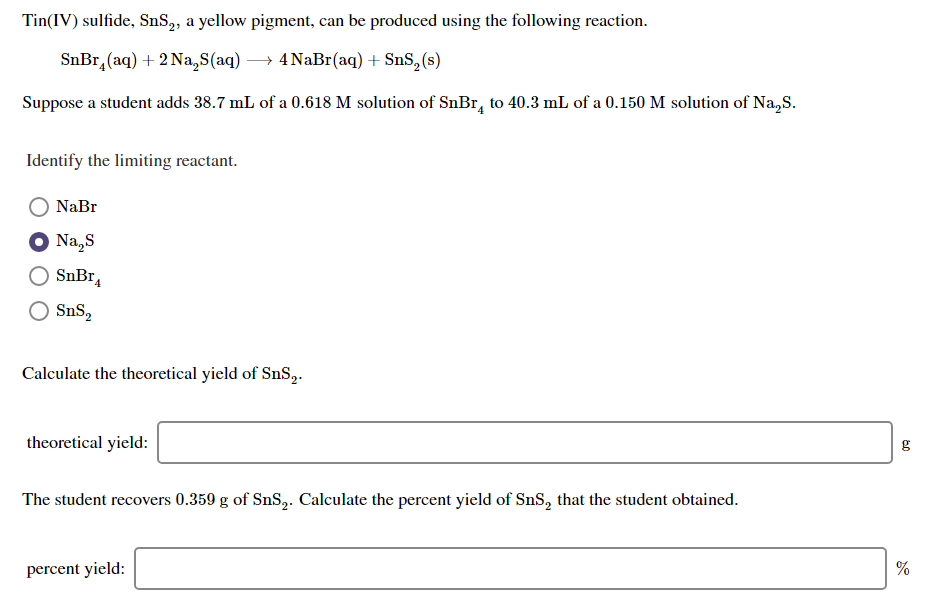 Solved Tin(IV) sulfide, SnS,, a yellow pigment, can be