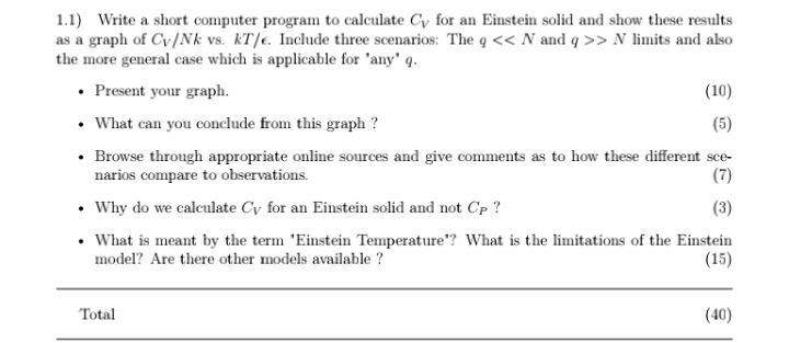 Solved 1.1) Write a short computer program to calculate Cy | Chegg.com