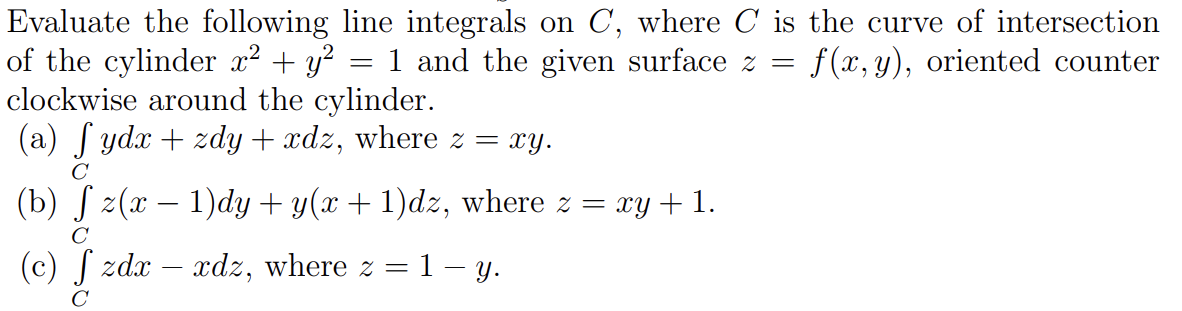 Solved Evaluate the following line integrals on C, where C | Chegg.com