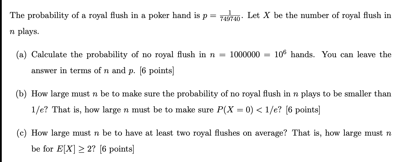 Solved The probability of a royal flush in a poker hand is p