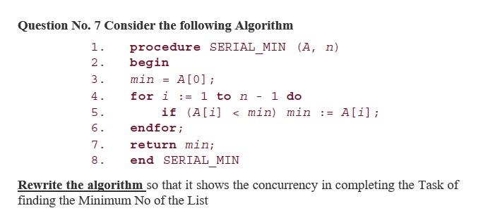 Solved 2. Question No. 7 Consider The Following Algorithm 1. | Chegg.com