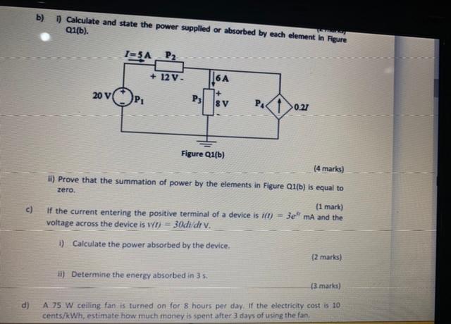 Solved B) D Calculate And State The Power Supplied Or | Chegg.com