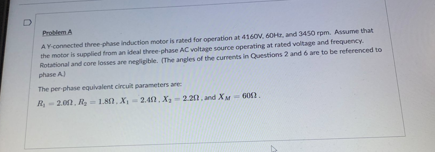 Solved Problem A A Y-connected three-phase induction motor | Chegg.com