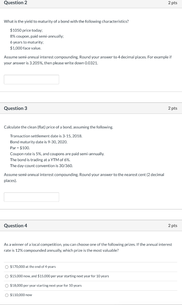 Solved Question 2 2 pts What is the yield to maturity of a | Chegg.com