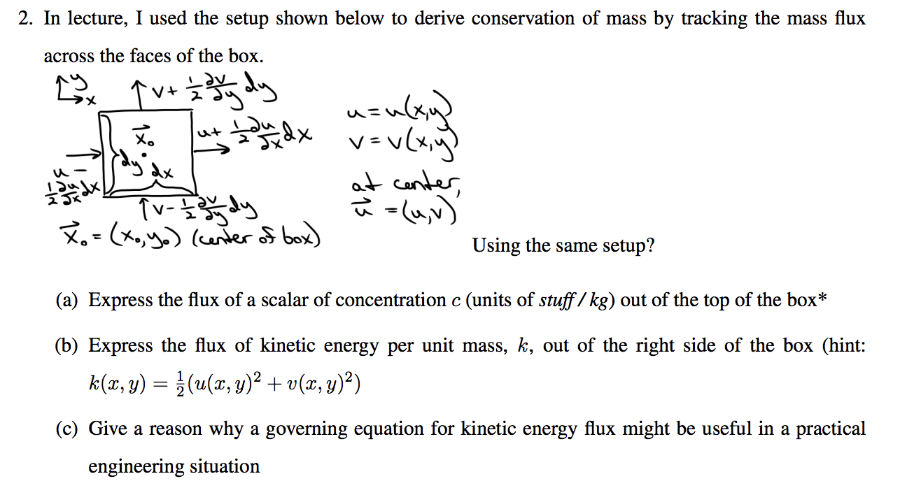 2 In Lecture I Used The Setup Shown Below To Der Chegg Com