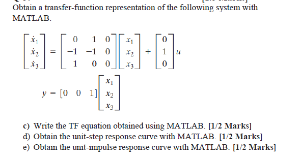 Solved Obtain a transfer-function representation of the | Chegg.com