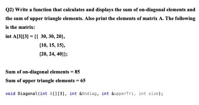 Solved (2) Write a function that calculates and displays the | Chegg.com