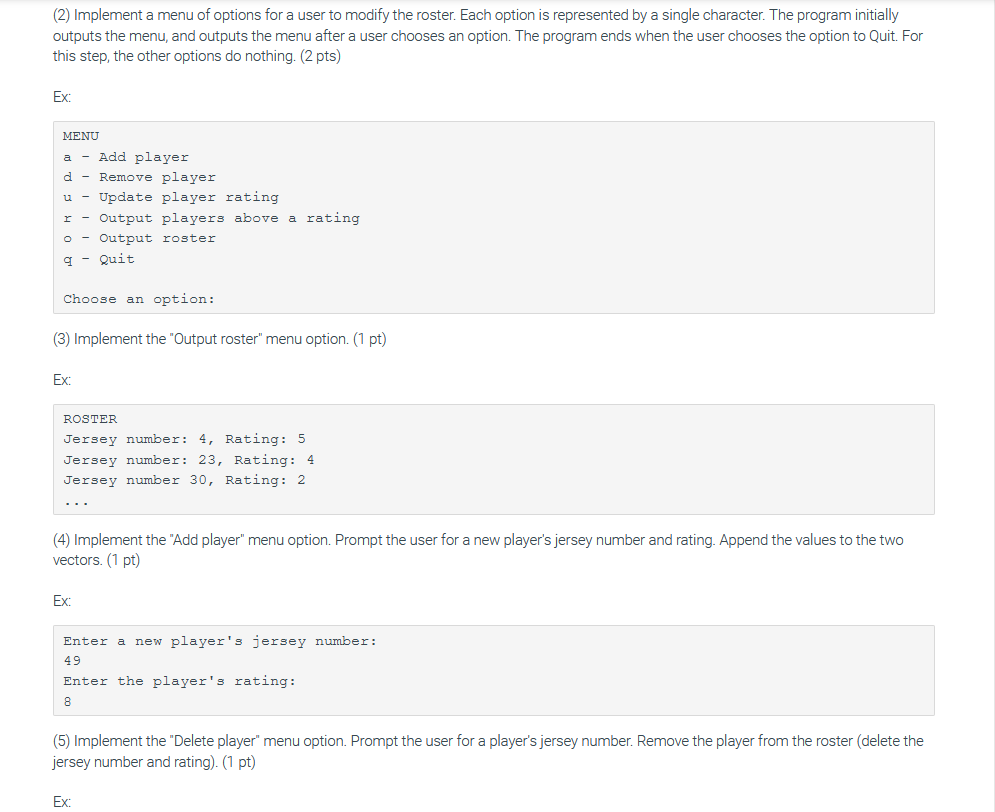 Solved This program will store roster and rating information | Chegg.com