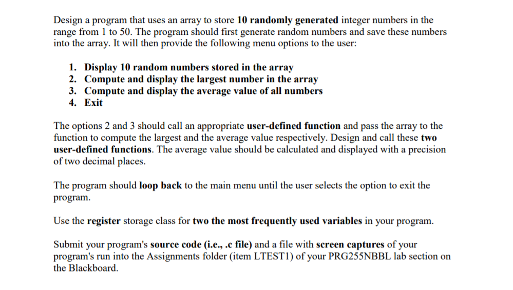 Solved Design a program that uses an array to store 10 | Chegg.com