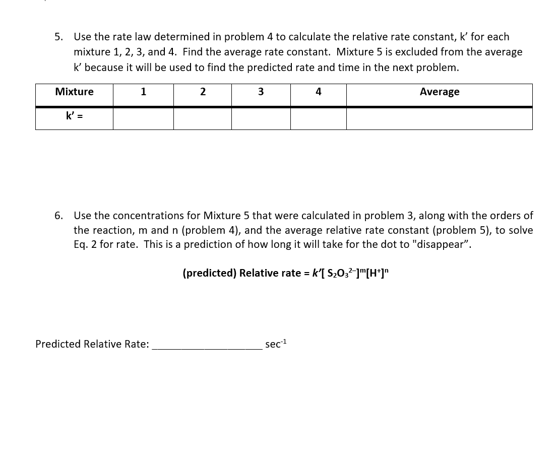 5. Use the rate law determined in problem 4 to | Chegg.com