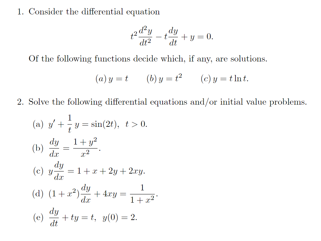 Solved 1. Consider the differential equation +2 dy dy t +y= | Chegg.com
