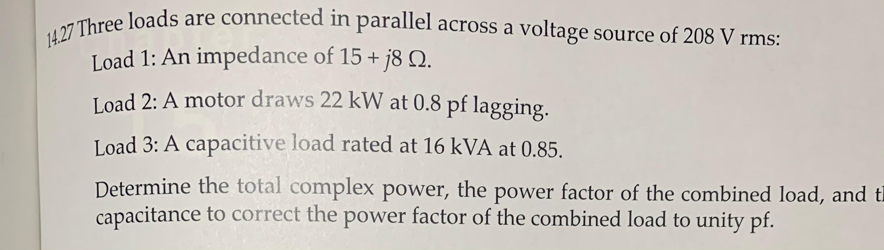 Solved 127 Three loads are connected in parallel across a | Chegg.com