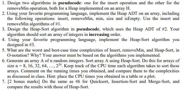 Solved 1. Design two algorithms in pseudocode: one for the | Chegg.com