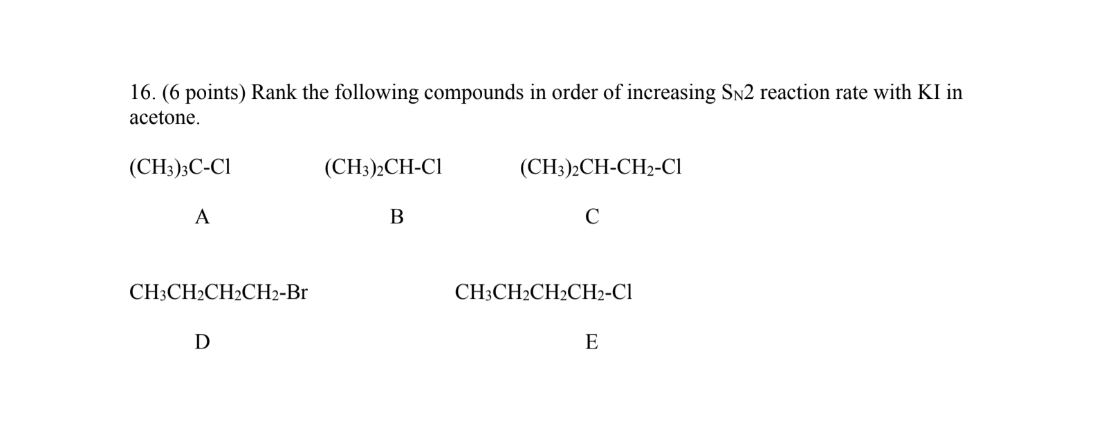 Solved Rank the following compounds in order of increasing | Chegg.com