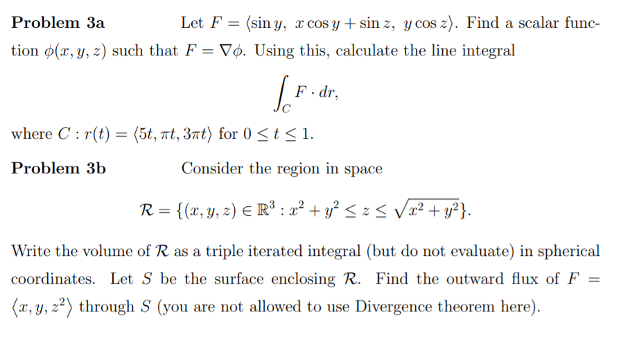 Solved Problem 3a Let F Sin Y X Cos Y Sin Z Y Cos Chegg Com