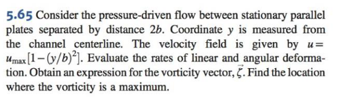 Solved 5.65 Consider The Pressure-driven Flow Between | Chegg.com