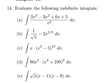 Solved 4. Evaluate the following indefinite integrals: (a) | Chegg.com