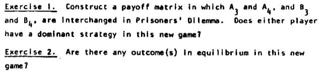 Solved Exercise 1. Construct a payoff matrix in which A3 and | Chegg.com
