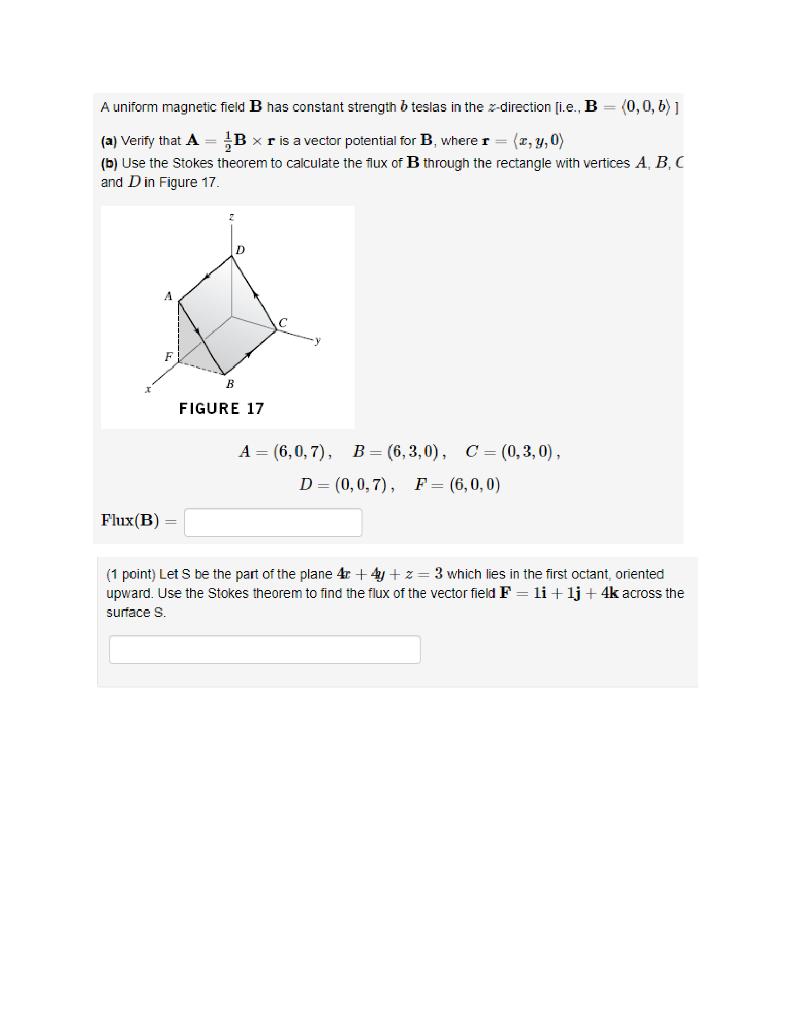 Solved A uniform magnetic field B has constant strength b | Chegg.com