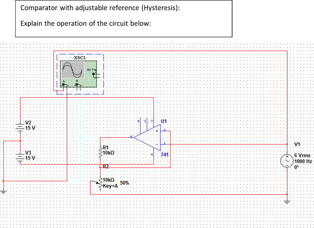 Solved Comparator with adjustable reference (Hysteresis)