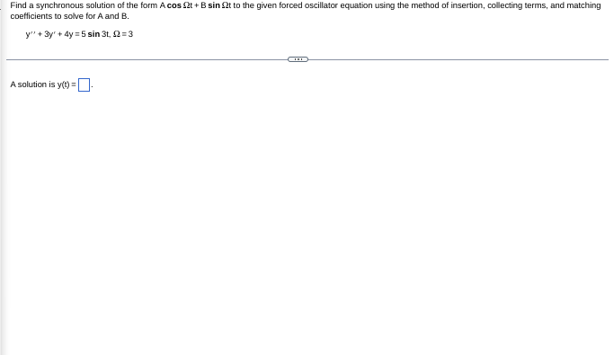 Solved Find a synchronous solution of the form A cos $2t + B | Chegg.com