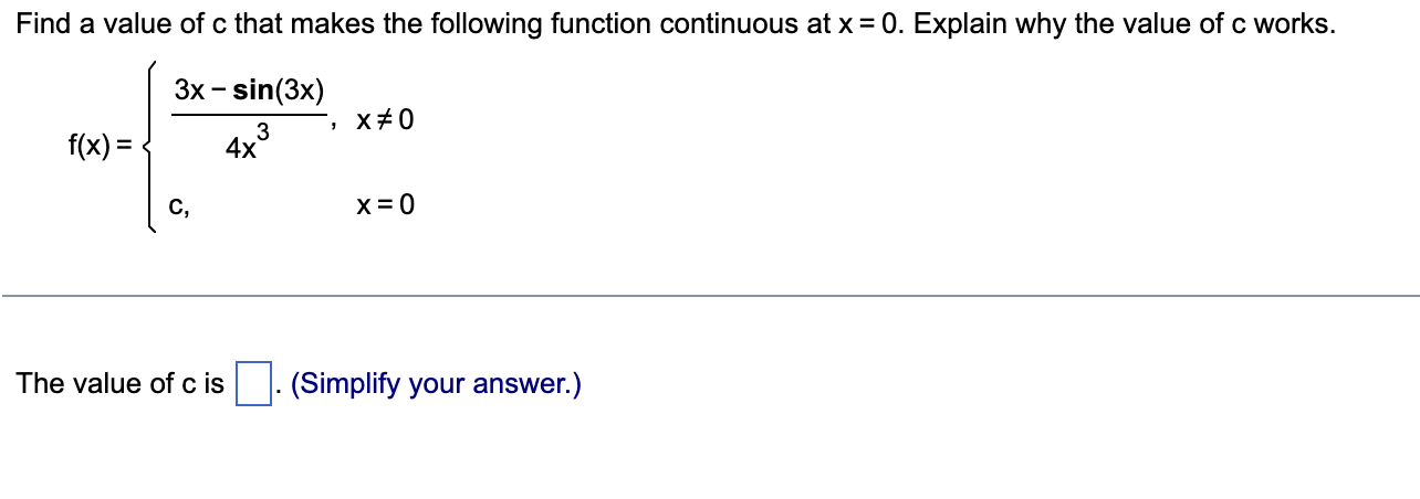 Solved Find A Value Of C That Makes The Following Function