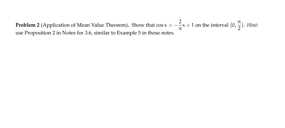 Solved Problem 2 (Application of Mean Value Theorem). Show | Chegg.com