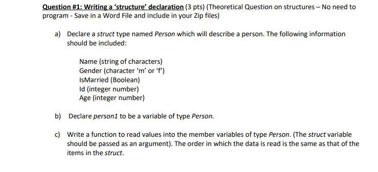 Solved Question #1: Writing a 'structure' declaration (3 | Chegg.com