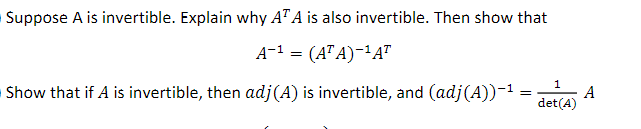 Solved Suppose A is invertible. Explain why AT A is also | Chegg.com
