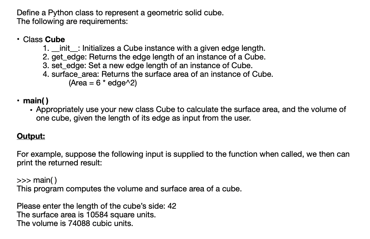 Solved Define a Python class to represent a geometric solid | Chegg.com