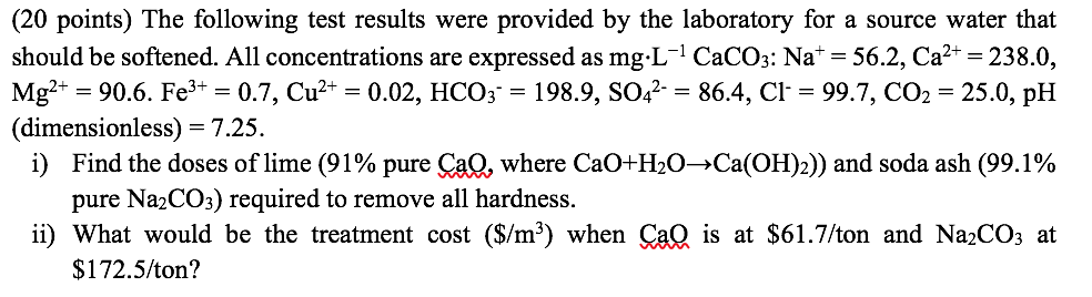 Solved ( 20 points) The following test results were provided | Chegg.com