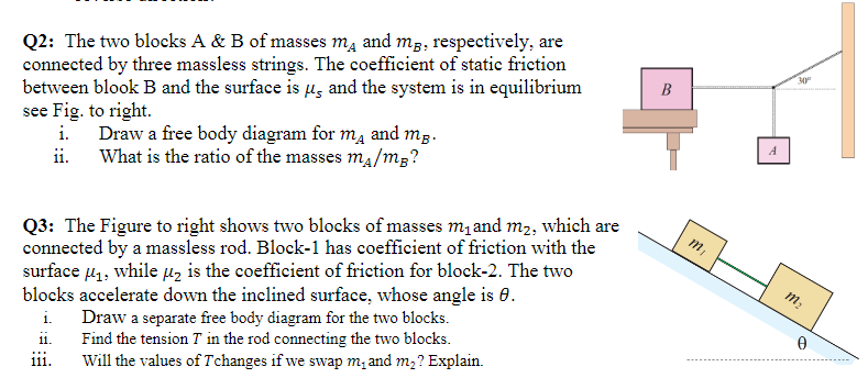 Solved 30 B Q2: The two blocks A & B of masses mA and mp, | Chegg.com