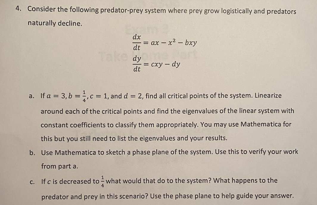 Solved 4. Consider The Following Predator-prey System Where | Chegg.com