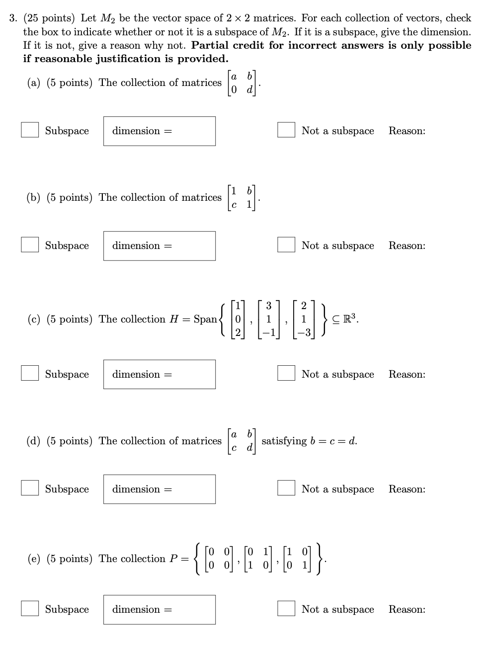Solved 3. (25 points) Let M, be the vector space of 2 x 2 | Chegg.com