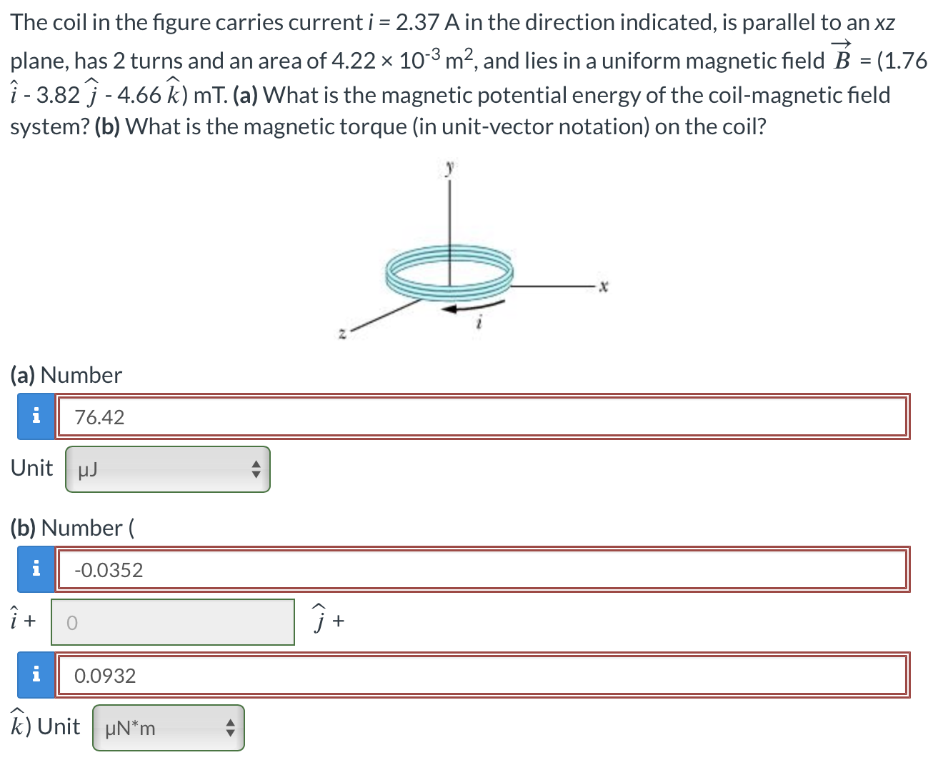 Solved The Coil In The Figure Carries Current I=2.37A ﻿in | Chegg.com