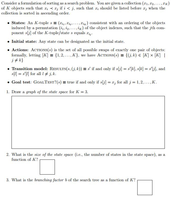Consider A Formulation Of Sorting As A Search Chegg Com