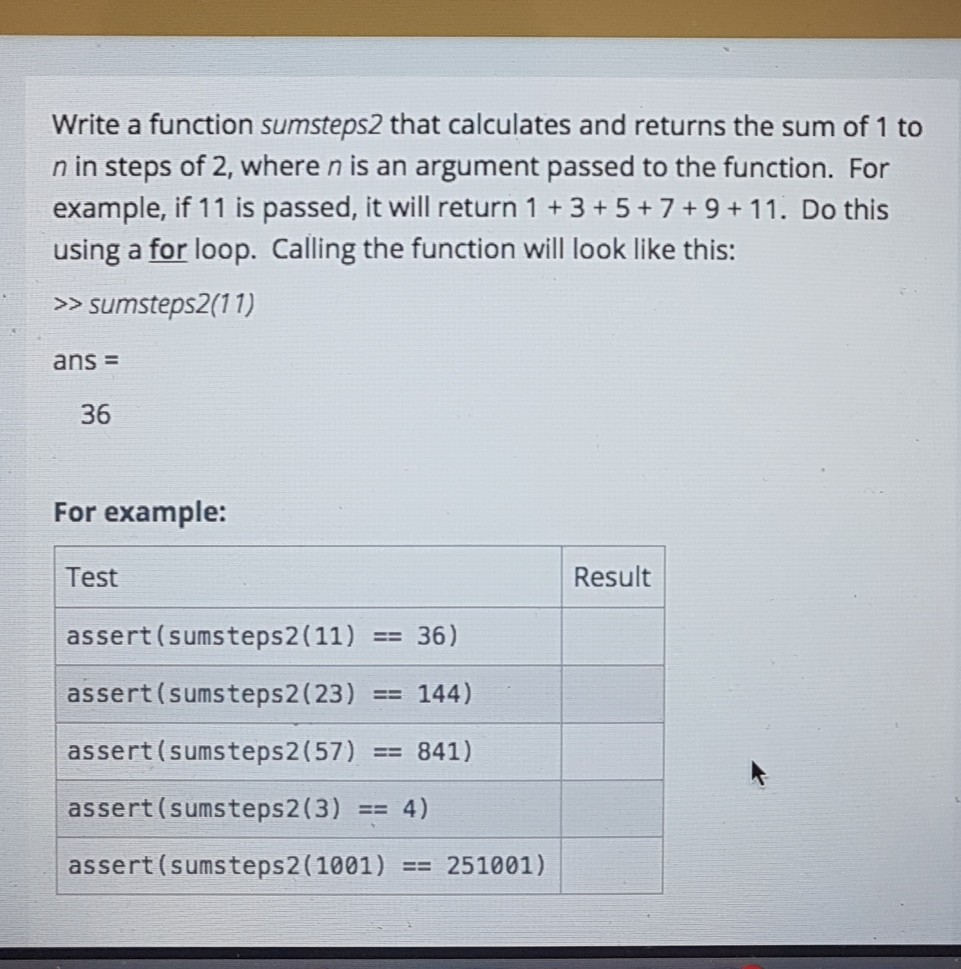 Solved Write A Function Sumsteps2 That Calculates And | Chegg.com