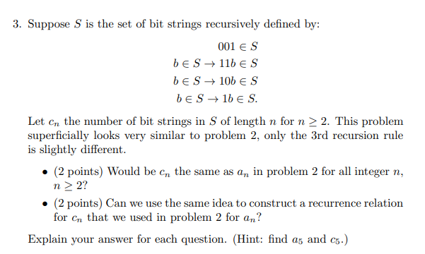 Solved 3. Suppose S is the set of bit strings recursively | Chegg.com