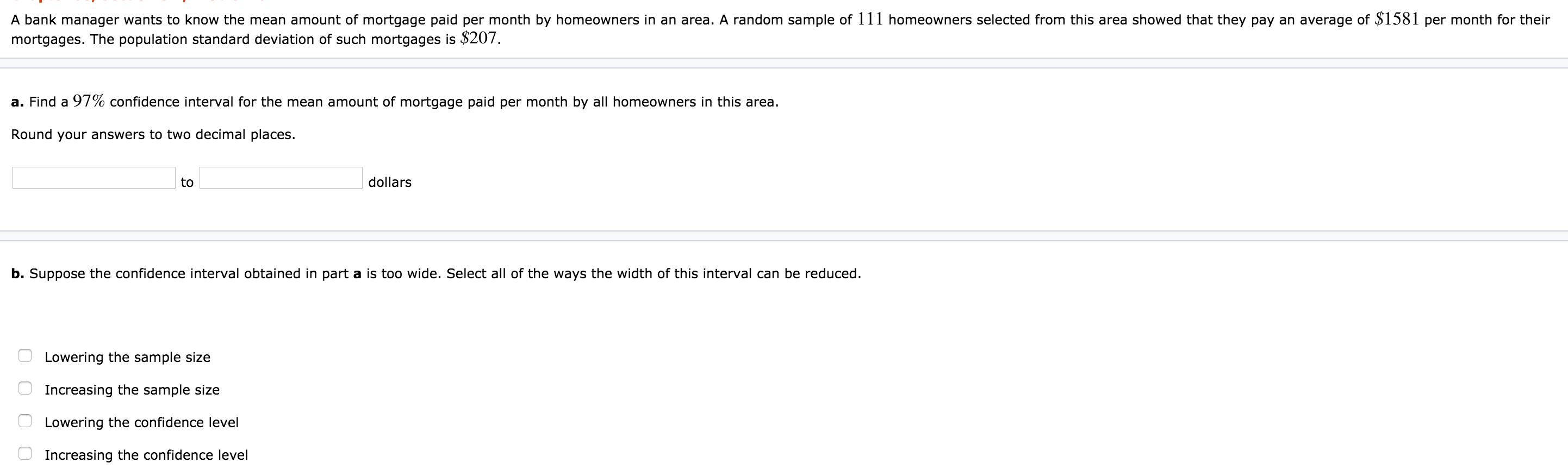 Solved A bank manager wants to know the mean amount of | Chegg.com