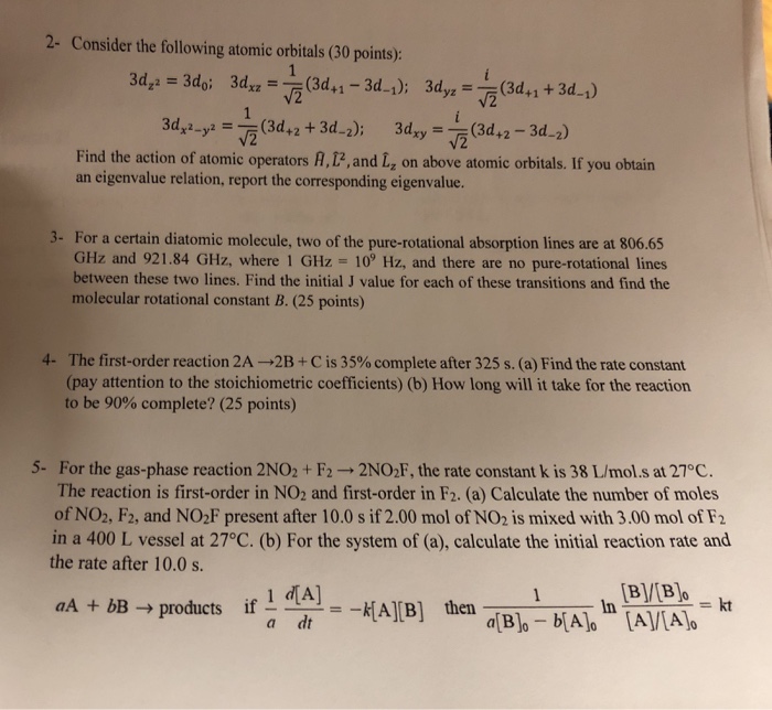 Solved 2- Consider the following atomic orbitals (30 | Chegg.com