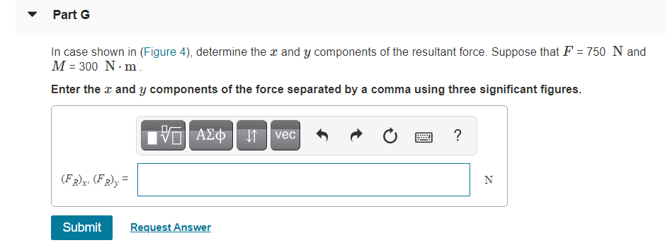 Solved F 300 N 1 3 M 2 m 2 m у Part C In case shown in | Chegg.com