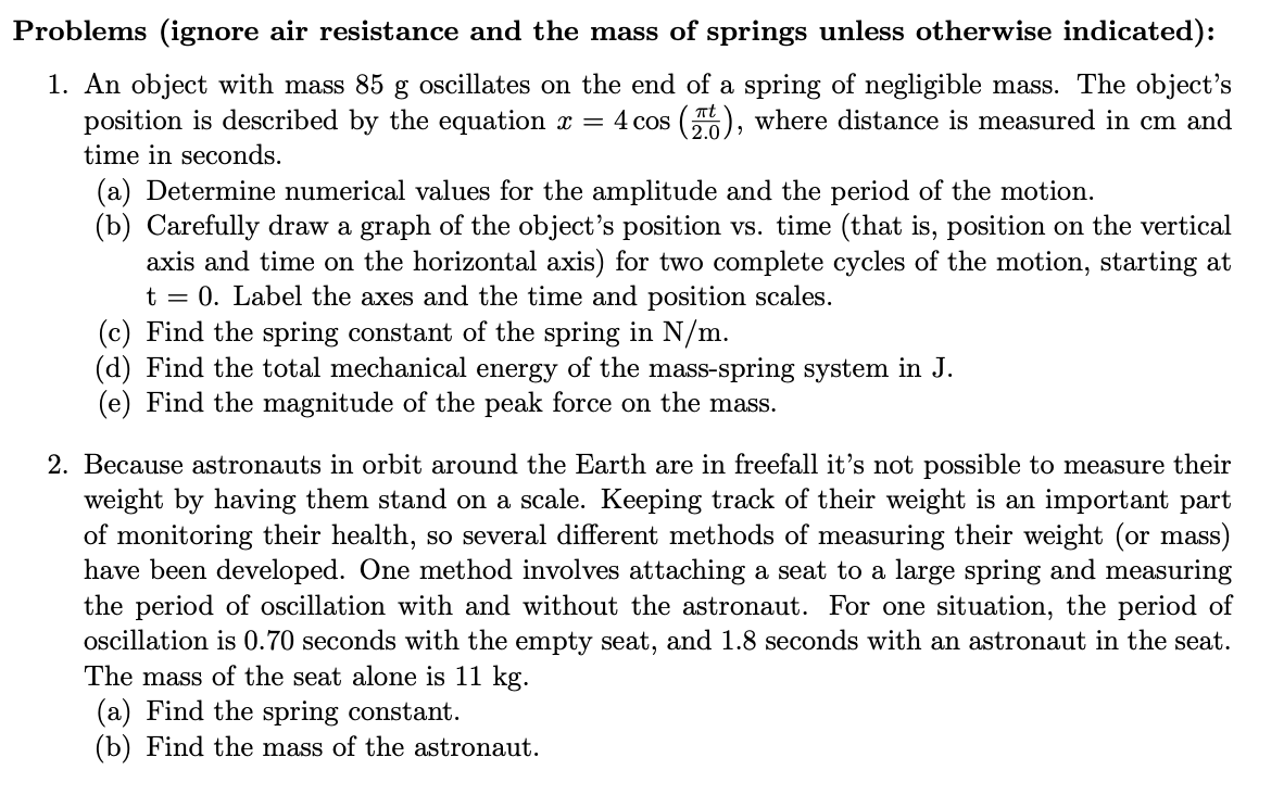 Solved Problems (ignore air resistance and the mass of | Chegg.com