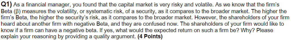 Q1) As a financial manager, you found that the | Chegg.com