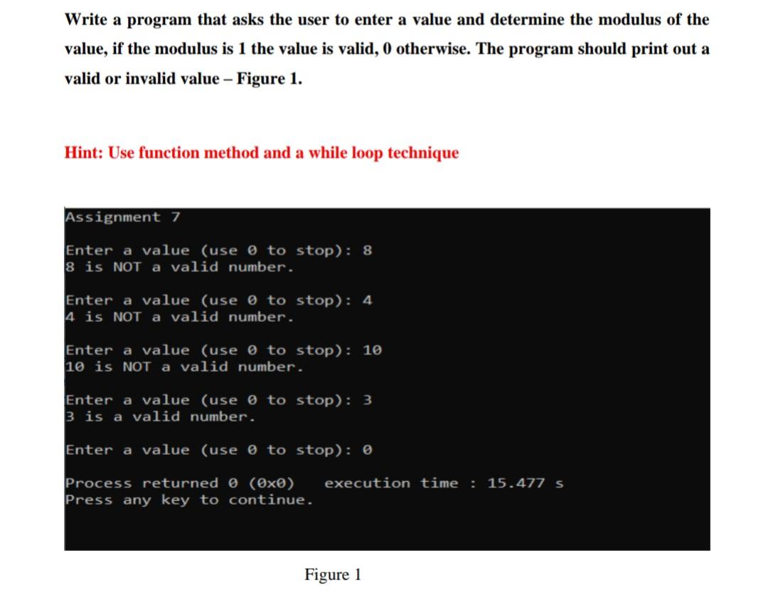 Solved Write a program that asks the user to enter a value | Chegg.com