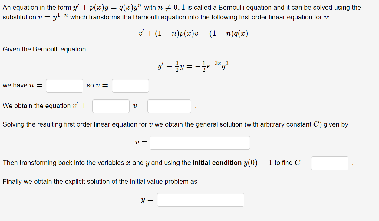 Solved An equation in the form y′+p(x)y=q(x)yn with n =0,1 | Chegg.com