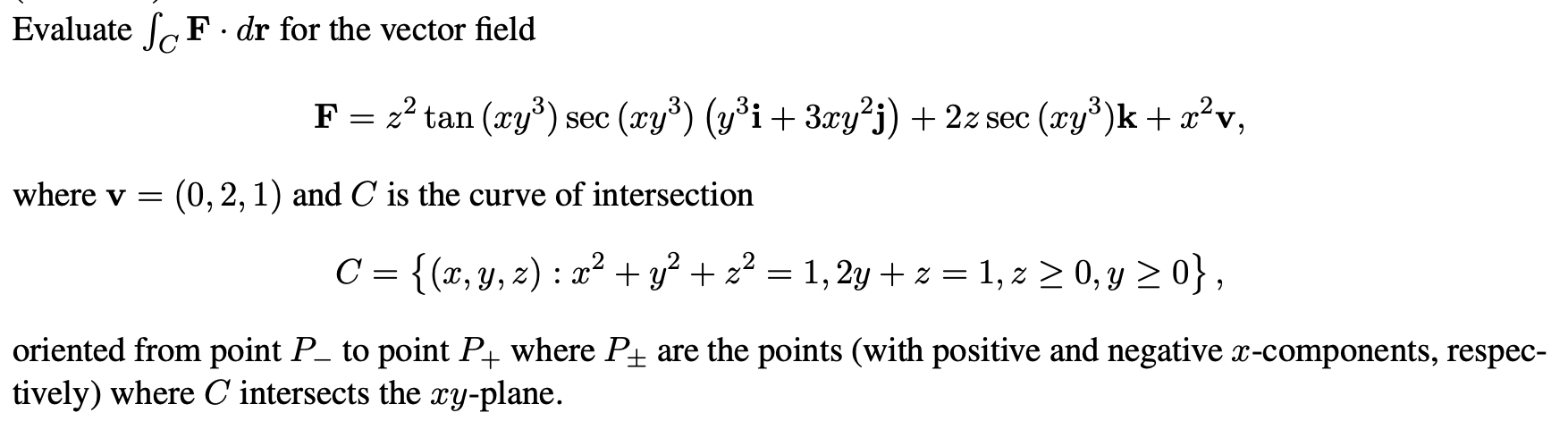 Solved Evaluate ∫CF⋅dr for the vector field | Chegg.com