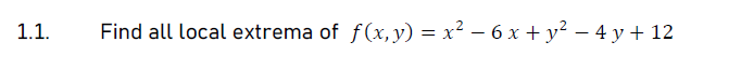 \( f(x, y)=x^{2}-6 x+y^{2}-4 y+12 \)