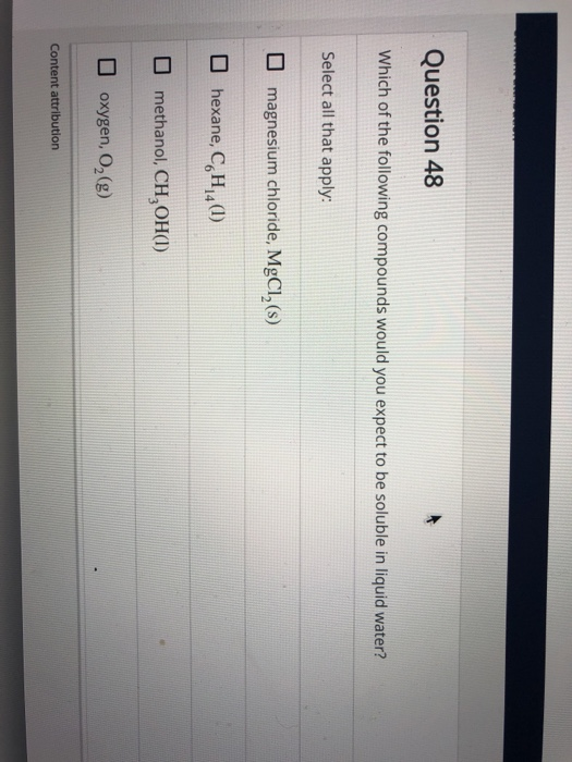 Solved Question 48 Which of the following compounds would | Chegg.com